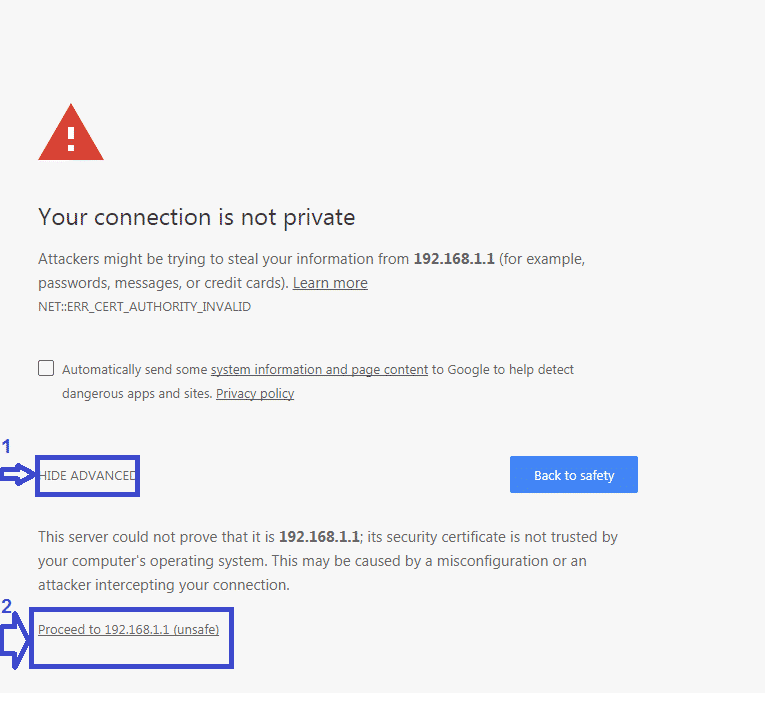 I-click ang magpatuloy sa 192.168.1.1 (hindi ligtas) o magpatuloy sa 192.168.1.1 (hindi ligtas). Pagkatapos nito, maaari mong ma-access nang normal ang pahina ng router.