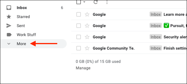 تمام Gmail لیبلز کو بڑھانے کے لیے مزید پر کلک کریں۔