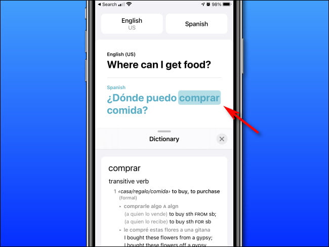 في وضع القاموس الخاص بـ Apple Translate على iPhone ، يمكنك النقر فوق الكلمات لرؤية تعريفاتها.