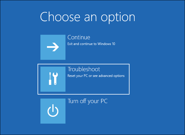 Sceglite "Troubleshoot" in u menu di ricuperazione