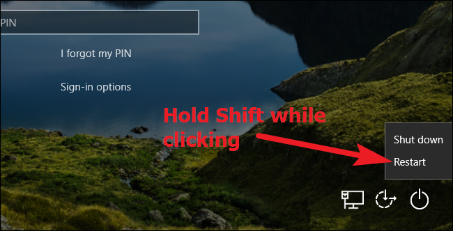 اضغط مع الاستمرار على مفتاح Shift أثناء النقر فوق إعادة التشغيل في Windows 10