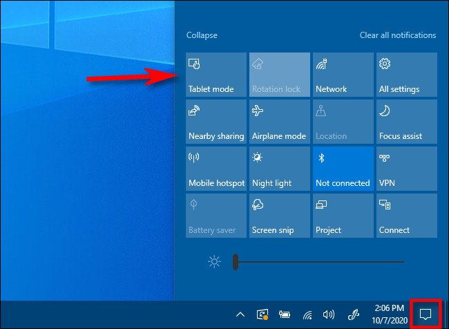 في Windows 10 Action Center ، انقر فوق الزر Tablet Mode.