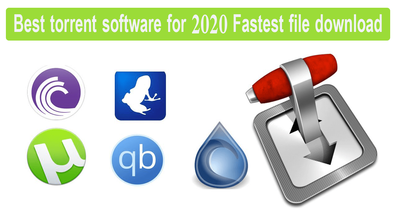 Best torrent software for 2021 Fastest file download