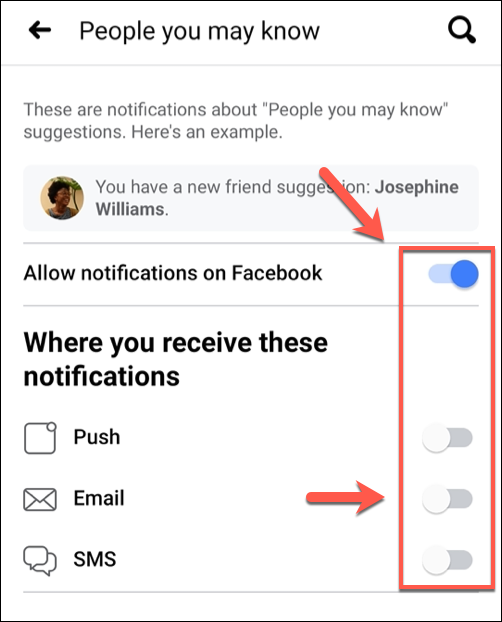 في قائمة "أشخاص قد تعرفهم" ، انقر فوق أشرطة التمرير المختلفة لتعطيل الإشعارات الفردية ، أو انقر فوق "السماح بالإشعارات على Facebook" لتعطيل جميع اقتراحات الأصدقاء.