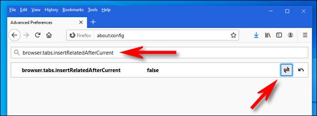 "Browser.tabs.insertRelatedAfterCurrent" ಗಾಗಿ ಹುಡುಕಿ ಮತ್ತು ನಂತರ "ಸುಳ್ಳು" ಆಯ್ಕೆಯನ್ನು ಹೊಂದಿಸಲು ಟಾಗಲ್ ಬಟನ್ ಮೇಲೆ ಕ್ಲಿಕ್ ಮಾಡಿ.