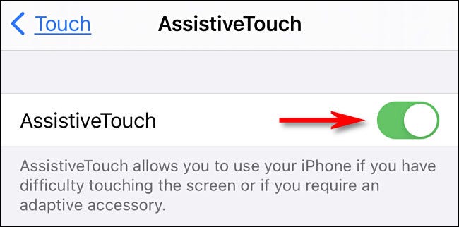 کلید "AssistiveTouch" را روشن کنید.