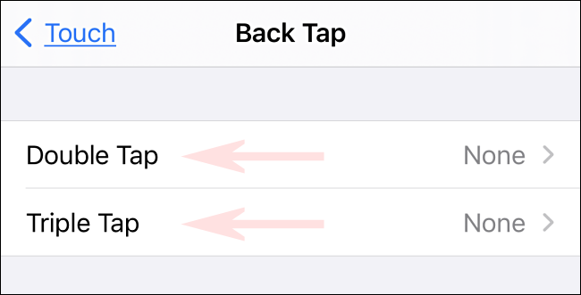 در تنظیمات Back Tap ، "Double Tap" یا "Triple Tap" را انتخاب کنید.