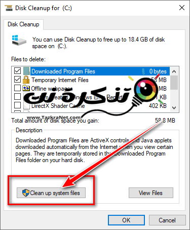 انقر فوق Clean up system files لتنظيف ملفات النظام