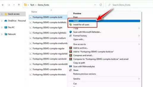 Κάντε δεξί κλικ στο αρχείο γραμματοσειράς και επιλέξτε την επιλογή εγκατάστασης ή Εγκατάστασης για όλους τους χρήστες