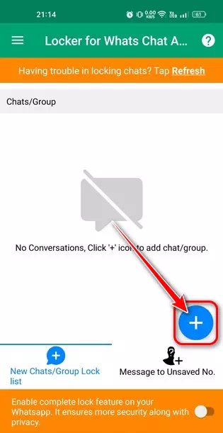لقفل دردشة WhatsApp ، انقر فوق الزر +