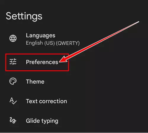 اضغط على التفضيلات في لوحة مفاتيح gboard