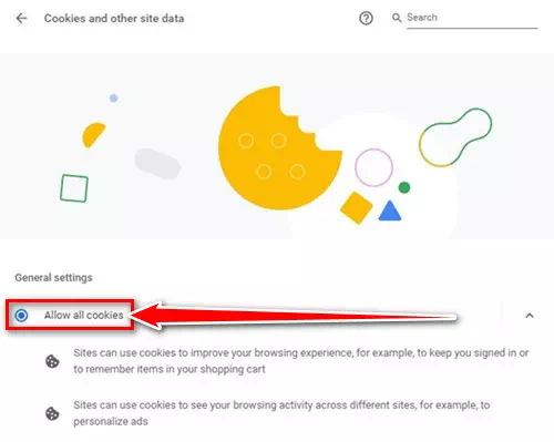 સામાન્ય સેટિંગ્સ હેઠળ, બધી કૂકીઝને મંજૂરી આપો પસંદ કરો