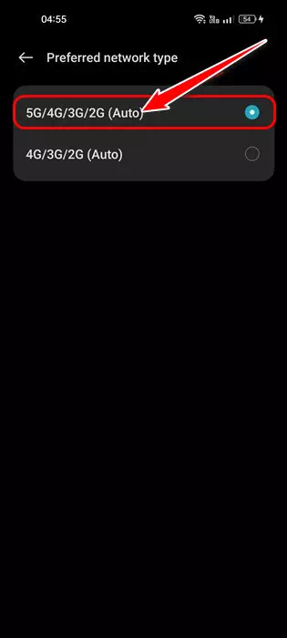 Piliin ang opsyong "5G/4G/3G/2G (Auto)" sa screen na Preferred Network Type