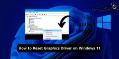 Bagaimana untuk menetapkan semula pemacu grafik pada Windows 11